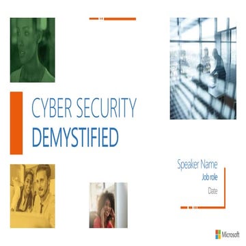 Cyber Security Demistyified