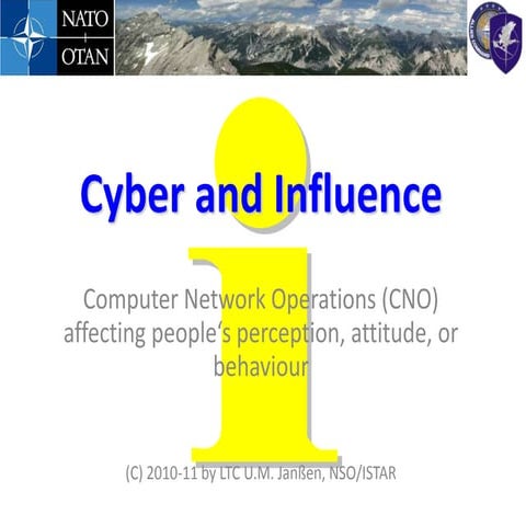 Cyber and influence