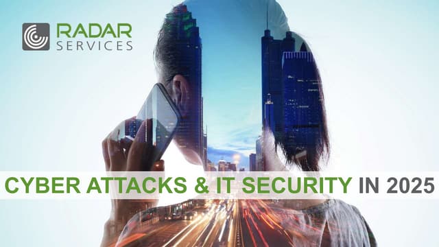 Cyber attacks and IT security management in 2025