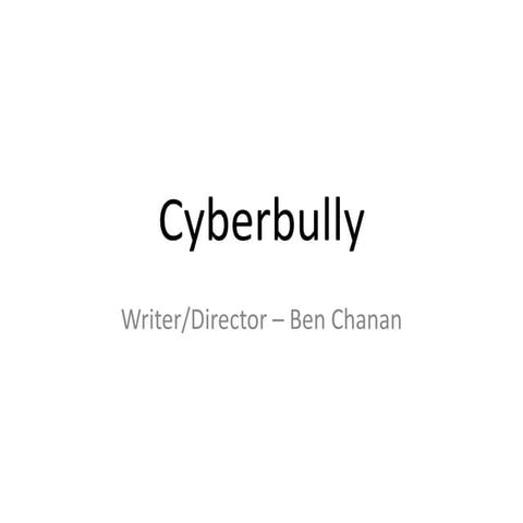 Cyberbully - Powerpoint