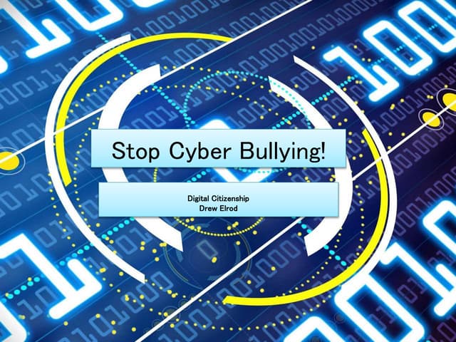 Cyber Bullying