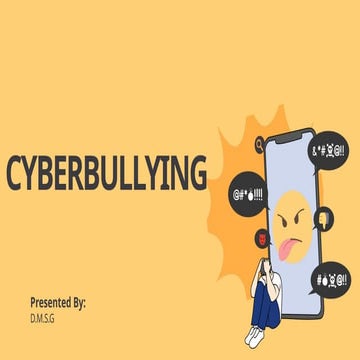 Comprehensive Guide to Understanding and Preventing Cyberbullying | PPTX