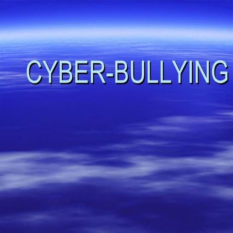 Cyber bullying presentation