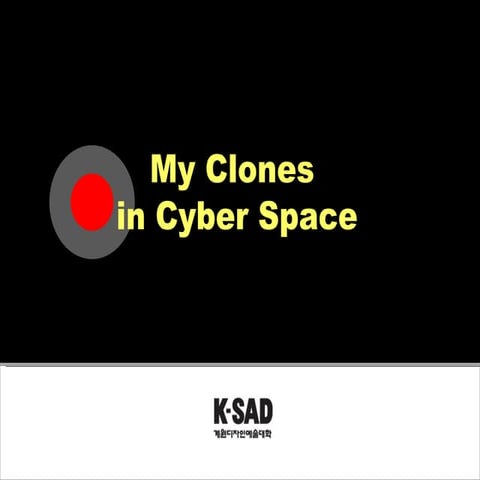 Cyber Clone