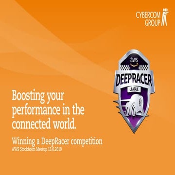 AWS Stockholm Meetup June 2019 - Cybercom DeepRacer story