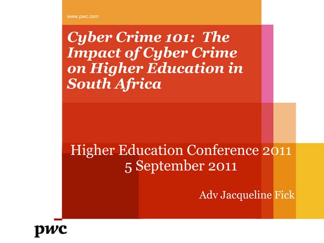 Cyber Crime 101:  The Impact of Cyber Crime on Higher Education in South Africa