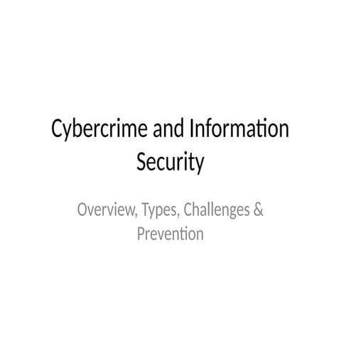 Cybercrime_and_Information_Security_25Slides.pptx
