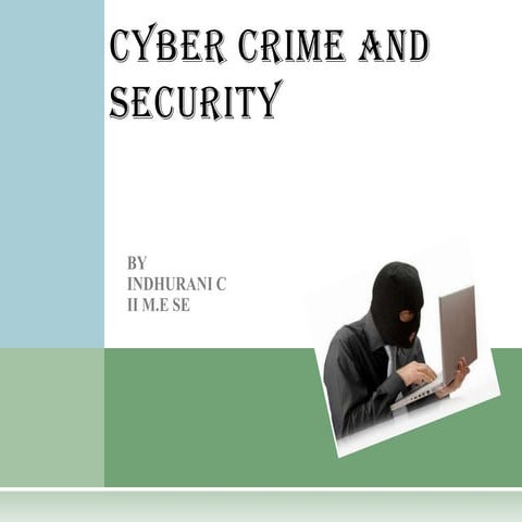 Cyber crime and security 1