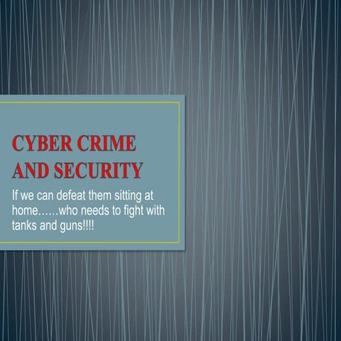 Cyber crime and security