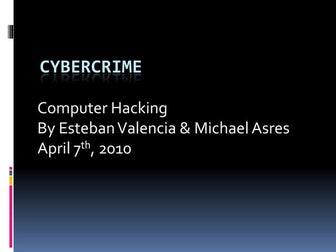 Cybercrime (Computer Hacking)