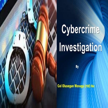 CYBERCRIME INVESTIGATION AND ANALYSIS.pptx