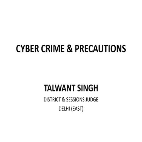Cyber Crime & Precautions