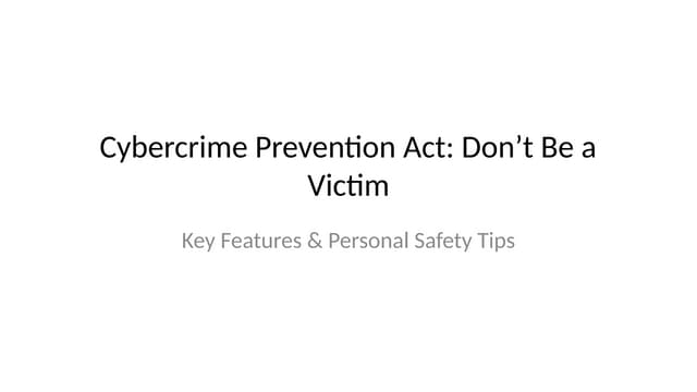 Cybercrime_Prevention_Act_Presentation.pptx