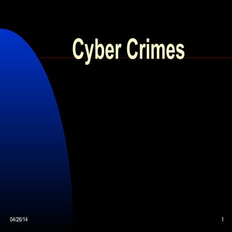 Cyber crimes