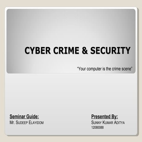 Cyber Crime & Security