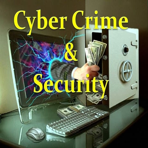 Cyber crime &amp; security final tapan