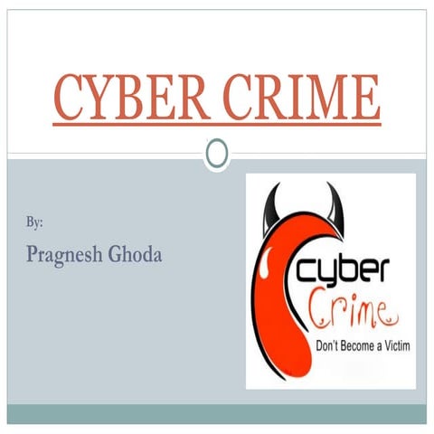 Cyber Crime