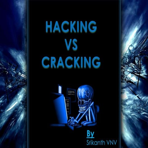 Hacking Vs Cracking in Computer Networks