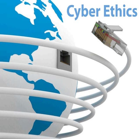 Cyber Ethics