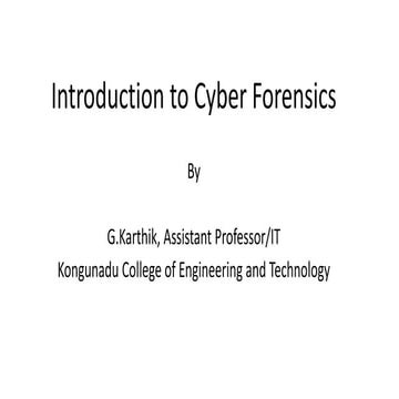 Cyber forensics