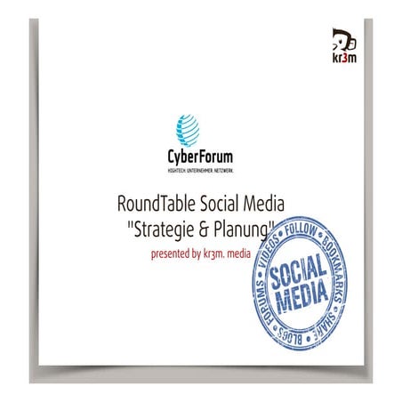 Cyberforum RoundTable "Social Media Strategie & Planung"