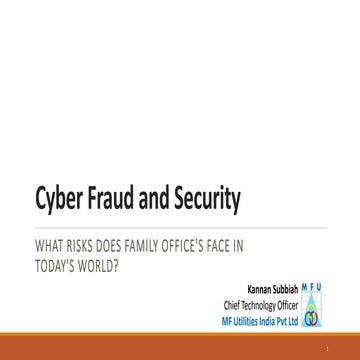 Cyber fraud and Security - What risks does family office's face intoday's wo...