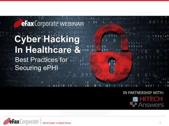 Cyber Hacking in Healthcare & The Best Practices for Securing ePHI in 2015