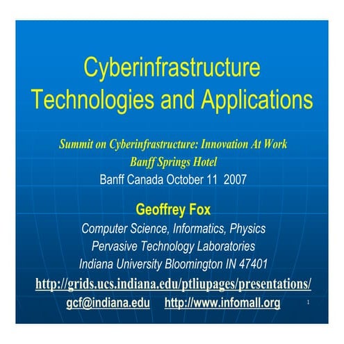 Cyberinfrastructure Technologies and Applications