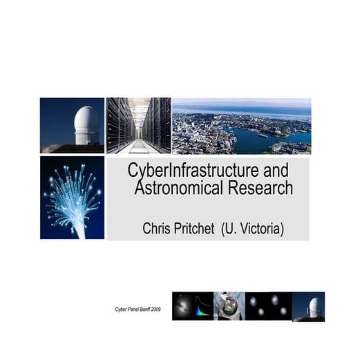 Cyberinfrastructure And Astronomical Research