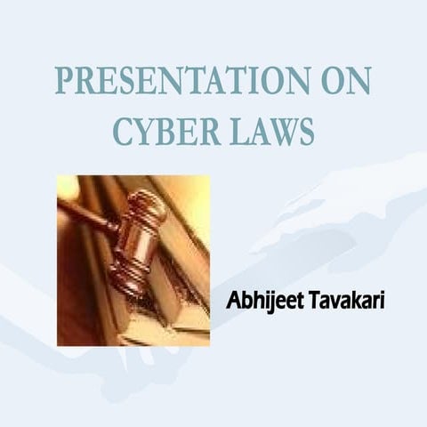 CYBER LAWSCYBERCRIMECYBERSPACECYBERWORLDpptx