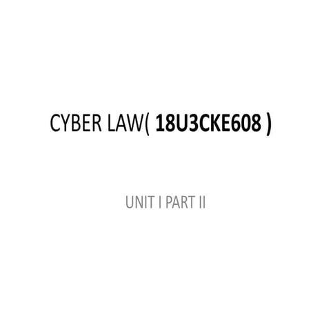 CYBER LAWUNIT 1 PART 2.pptx