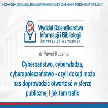 Cyberpaństwo, cyberwładza, cyberspołeczeństwo czyli dokąd może nas doprowadzi...