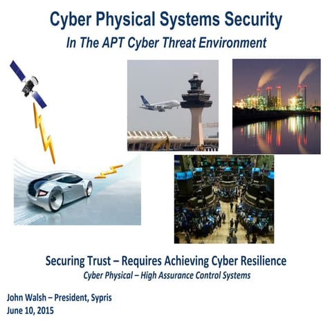 John Walsh, Sypris on Cyber Physical Systems  - Boston SECoT MeetUp 2015