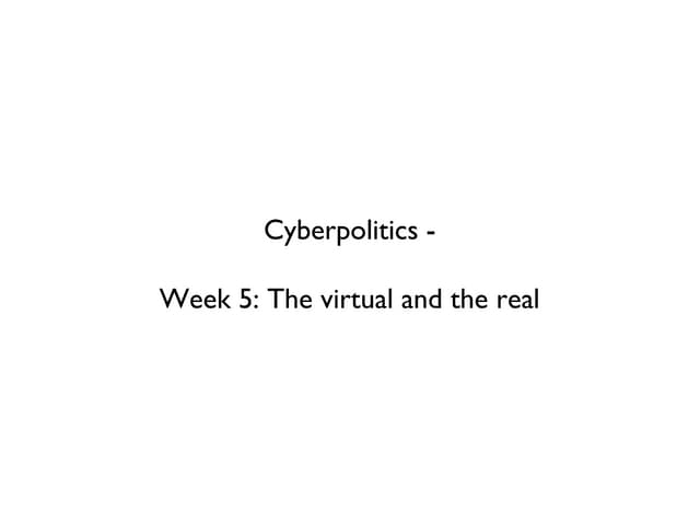 Cyberpolitics 2009 W5