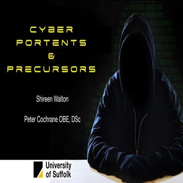 Cyber Portents and Precursors