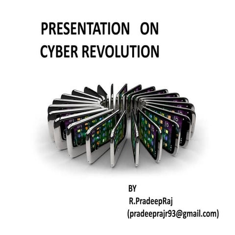 Cyber revoluion