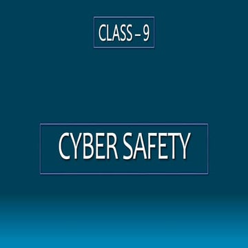 Cyber Safety Class 9