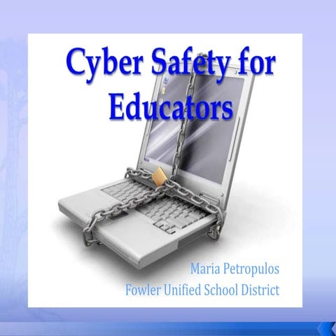 Cyber Safety For Educators