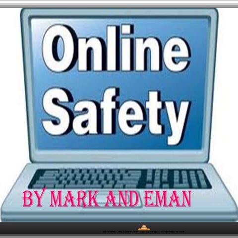 Cyber Safety