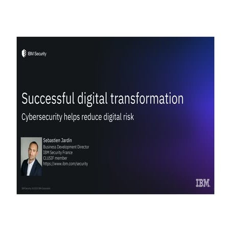 IBM Security - Successful digital transformation