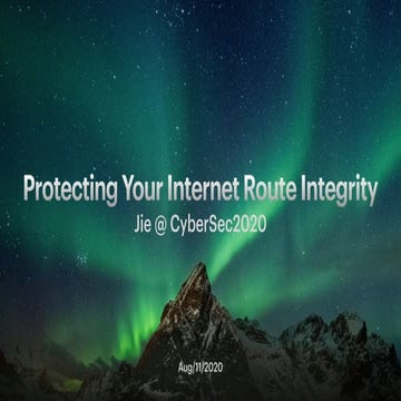 Protecting Your Internet Route Integrity