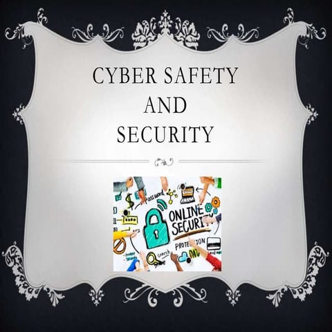 Cyber safety and cyber security | PPTX