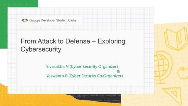 An An Exploration Into the Cyber Security