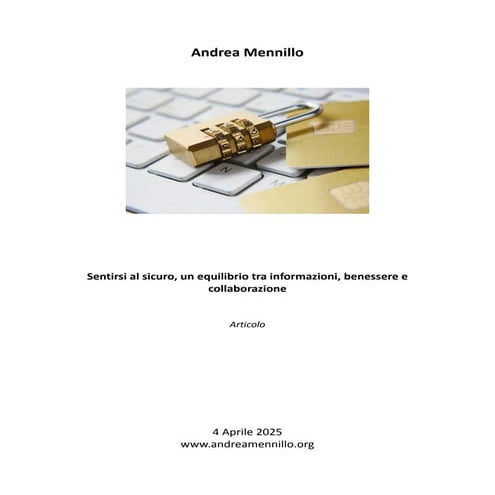 Feeling secure: balancing information, wellness and collaboration