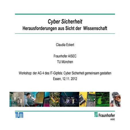 Cyber Security aus Sicht der Wissenschaft