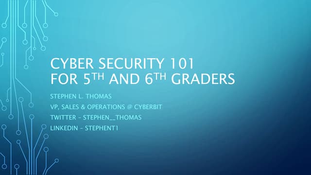 Cyber Security for 5th and 6th Graders