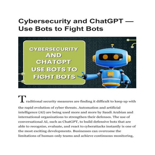 Cybersecurity and ChatGPT — Use Bots to Fight Bots.pdf