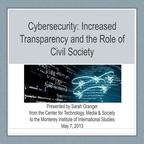 Cybersecurity: Increased Transparency and the Role of Civil Society
