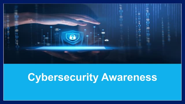 Cybersecurity awareness for the masses 2025
