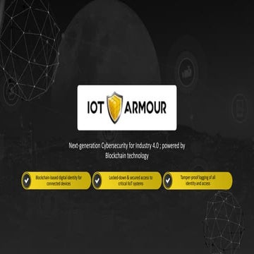 IoT Armour - Next-gen Zero Trust Cybersecurity for Industry 4.0 